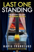 Last One Standing: The much anticipated sequel to Last Orders (Last Orders and Last One Standing) 1068544309 Book Cover