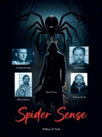 Spider Sense: Book One: The Awakening 1970846518 Book Cover