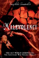 Malevolenci (The Alt-World Chronicles) B0F7JWZRV8 Book Cover