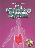 The Digestive System 0531217027 Book Cover