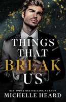 Things That Break Us 1662536801 Book Cover