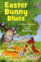 Easter Bunny Blues: Level 2 (Holiday House Reader) 0823421627 Book Cover