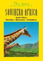 This Way Southern Africa: South Africa, Namibia, Botswana, Zimbabwe (Richtung) 2884520384 Book Cover