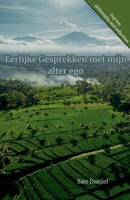 Eerlijke gespekken met mijn alter ego (Dutch Edition) B0H5YQ89TK Book Cover