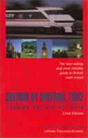 Britain by BritRail 2006, 26th: Touring Britain by Train (Britain By Britrail) 076273888X Book Cover
