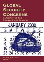 Global Security Concerns - Anticipating the Twenty-First Century 1478391472 Book Cover