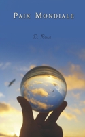 Paix Mondiale B0H8WLNHYL Book Cover