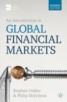 An Introduction to Global Financial Markets 0230243096 Book Cover