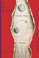 The Exit Architecture: Your Odyssey and the Space Odyssey Are Built on the Same DNA B0H6Q595S6 Book Cover