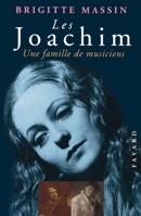 Les Joachim, une famille de musiciens 2213604185 Book Cover