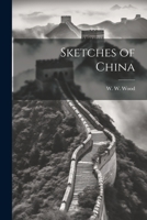 Sketches of China 1021984787 Book Cover