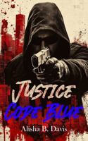 Justice: Code Blue 1954071132 Book Cover