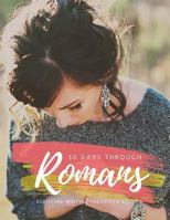 30 Days Through Romans 1533064539 Book Cover