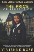 The Price of Perfection: Secrets, Scandals, and Social Climbing (Crestwood Academy) B0DX2K81SD Book Cover