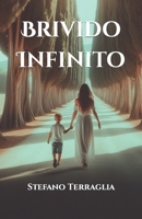 Brivido Infinito (Italian Edition) B0CSWC4PRJ Book Cover