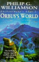 Enchantment's Edge 2: Orbus's World (Enchantment's Edge) 0340682248 Book Cover