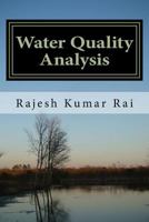 Water Quality Analysis: A Laboratory Manual 1542363721 Book Cover