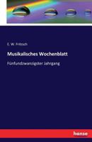 Musikalisches Wochenblatt 3741127981 Book Cover