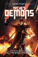 Tyche's Demons 0995109079 Book Cover