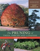 The Pruning of Trees, Shrubs and Conifers 0881926132 Book Cover