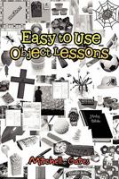 Easy to Use Object Lessons 1456866710 Book Cover