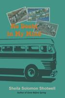 No Doubt in My Mind 0999422537 Book Cover