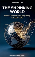 The Shrinking World B0H96JH7JZ Book Cover