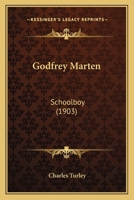 Godfrey Marten: Schoolboy 1378522796 Book Cover