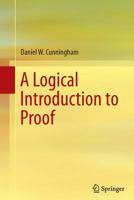 A Logical Introduction to Proof 1461436303 Book Cover
