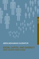 Social Capital and Diversity: Some Lessons from Canada 3039117106 Book Cover