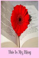 This Is My Blog: Your Ultimate Blog Planning Tool 109326070X Book Cover