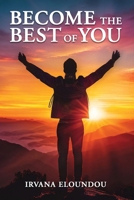 Becoming The Best Version Of You B0D9BJG9SW Book Cover
