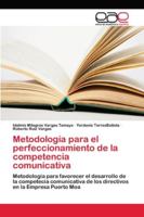 Metodología para el perfeccionamiento de la competencia comunicativa 6202123419 Book Cover