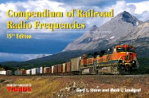 The Compendium of Railroad Radio Frequencies