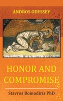 Honor and Compromise 195202790X Book Cover