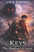 Keys: The Shadow's Crown B0GLF8BDXT Book Cover