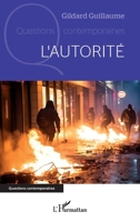 L’autorité (Questions Contemporaines) (French Edition) 2336490846 Book Cover