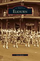 Elkhorn 0738533203 Book Cover