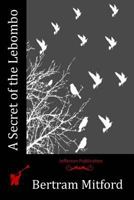 A Secret of the Lebombo (1905) 1523716304 Book Cover