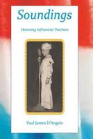 Soundings: Honoring Influential Teachers 1937588769 Book Cover