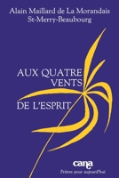 Aux quatre vents de l'Esprit 2863350080 Book Cover