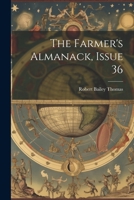 The Farmer's Almanack, Issue 36 1022676830 Book Cover