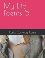 My Life Poems 5 B0GT9YBK9V Book Cover
