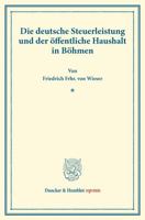 Die Deutsche Steuerleistung Und Der Offentliche Haushalt in Bohmen 3428171691 Book Cover