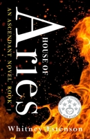 House of Aries 1537020862 Book Cover