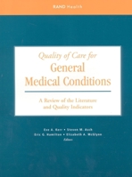 Quality of Care for General Medical Conditions: A Review of the Literature and Quality Indicators 0833029169 Book Cover