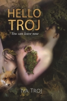 Hello Troj 1398472816 Book Cover