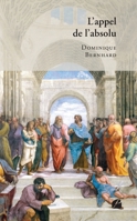 L'appel de l'absolu (French Edition) 2754775722 Book Cover