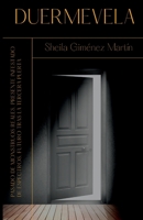 Duermevela: La tercera puerta está a punto de abrirse B0BW2SXJ5R Book Cover
