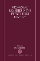 Wrongs and Remedies in the Twenty-First Century 0198262922 Book Cover